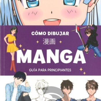 COMO DIBUJAR MANGA - Susaeta